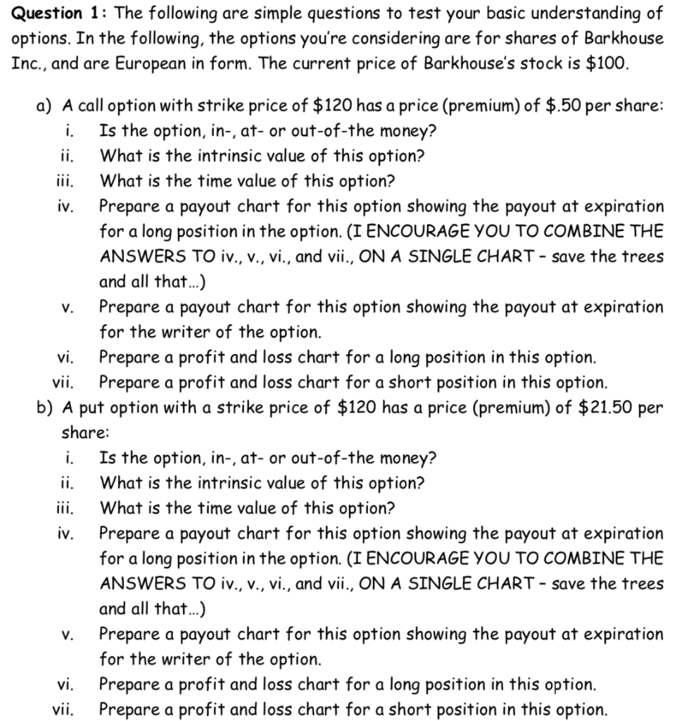 Question 1: The following are simple questions to | Chegg.com