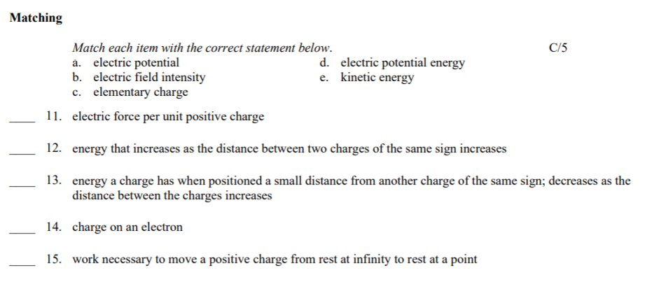 Solved Matching C/5 Match each item with the correct | Chegg.com