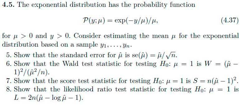 Solved 4.5. The exponential distribution has the probability | Chegg.com