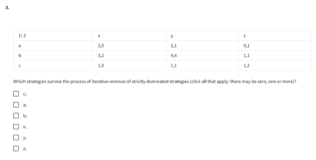 Solved 3. 1\2 Y Z 2,5 2,1 A 0,1 B 3,2 4,4 1,1 1,1 1,2 с 1,0 | Chegg.com