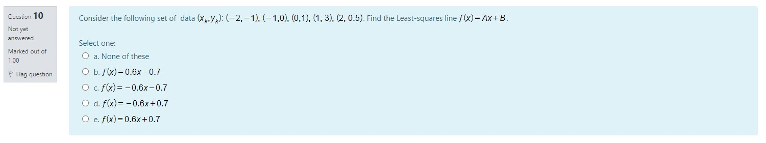 Solved Question 10 Consider the following set of data | Chegg.com