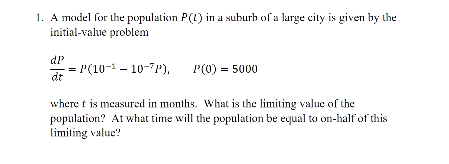 Solved A model for the population P(t) in a suburb of a | Chegg.com