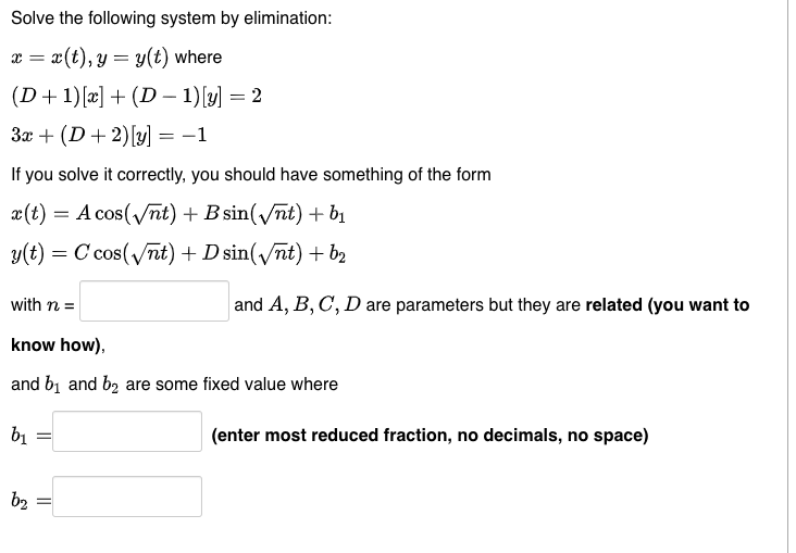 Solved Solve The Following System By Elimination: | Chegg.com