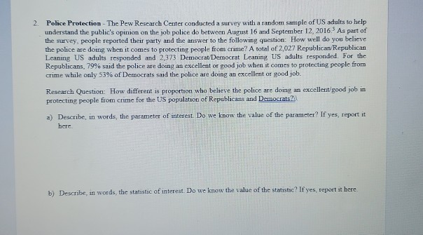 Solved 2. Police Protection The Pew Research Center | Chegg.com