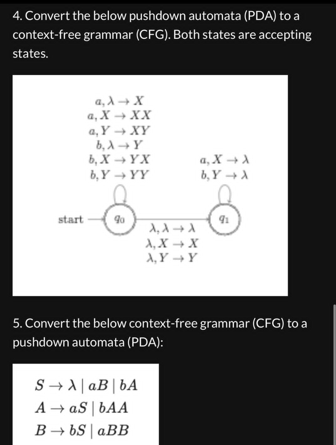 Solved 4. Convert The Below Pushdown Automata (PDA) To A | Chegg.com