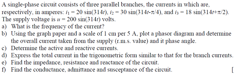 Solved A single-phase circuit consists of three parallel | Chegg.com