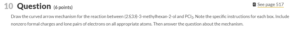 Solved 10 Question (6 points) e See page 517 Draw the curved | Chegg.com