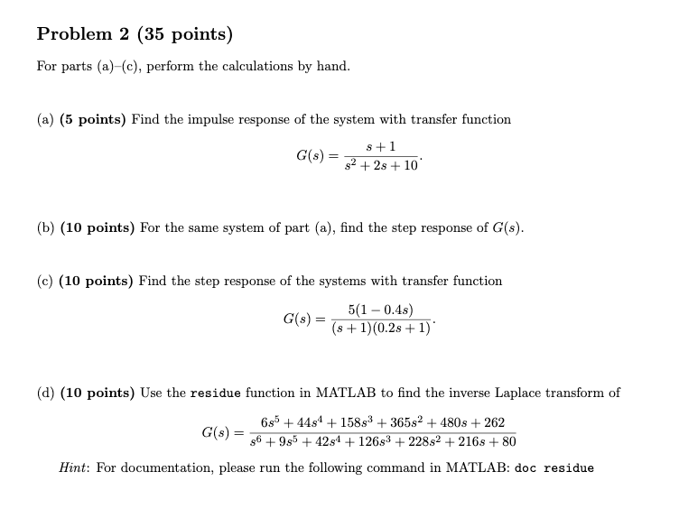 Solved Problem 2 (35 points) For parts (a)-(c), perform the | Chegg.com