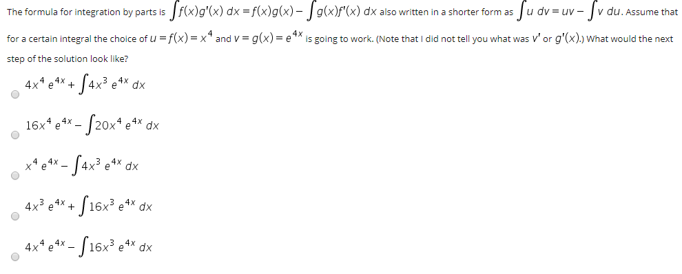 Solved The Formula For Integration By Parts Is Fxgx Dx 4691