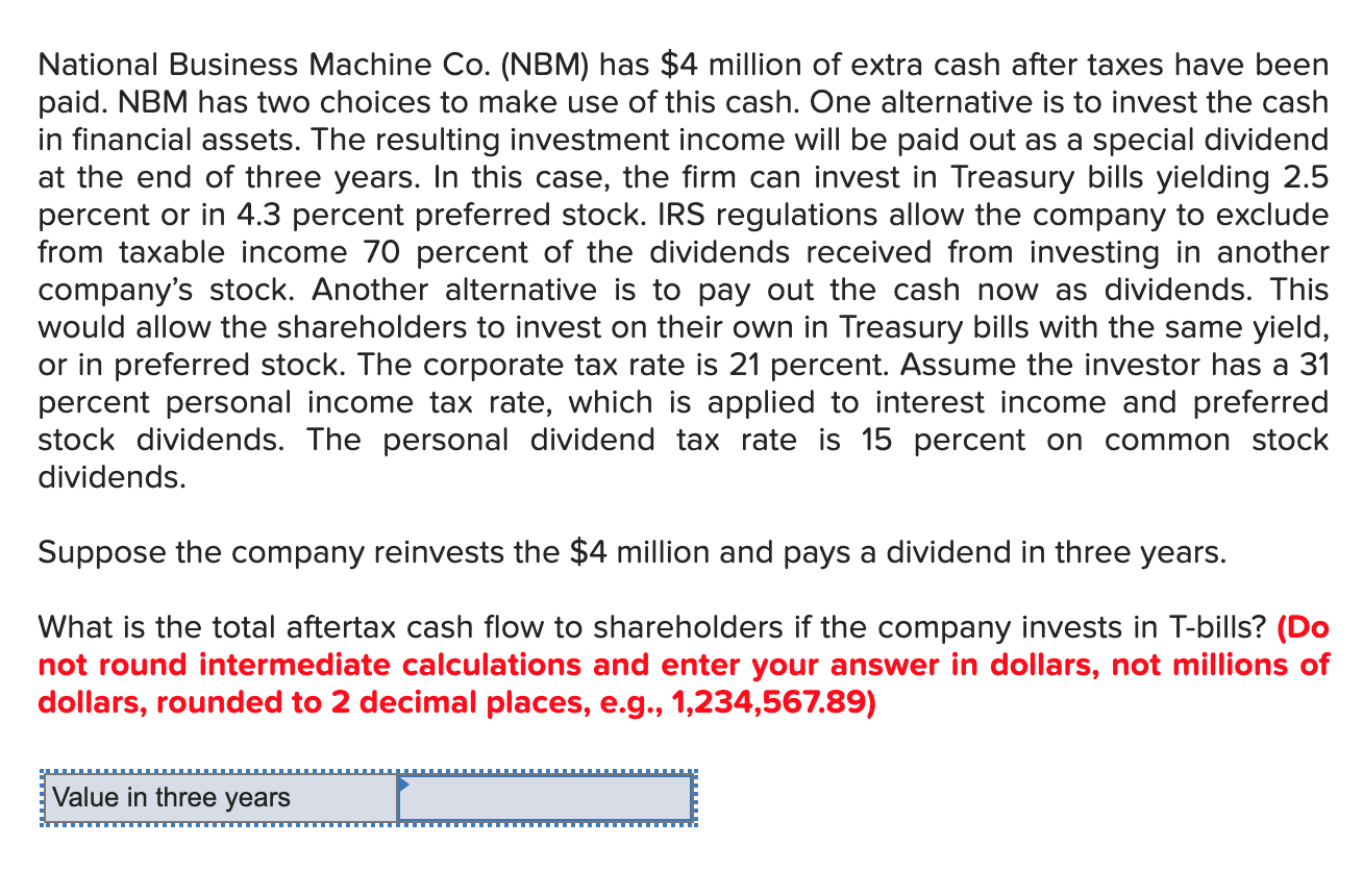 Solved National Business Machine Co. (NBM) Has $4 Million Of | Chegg.com