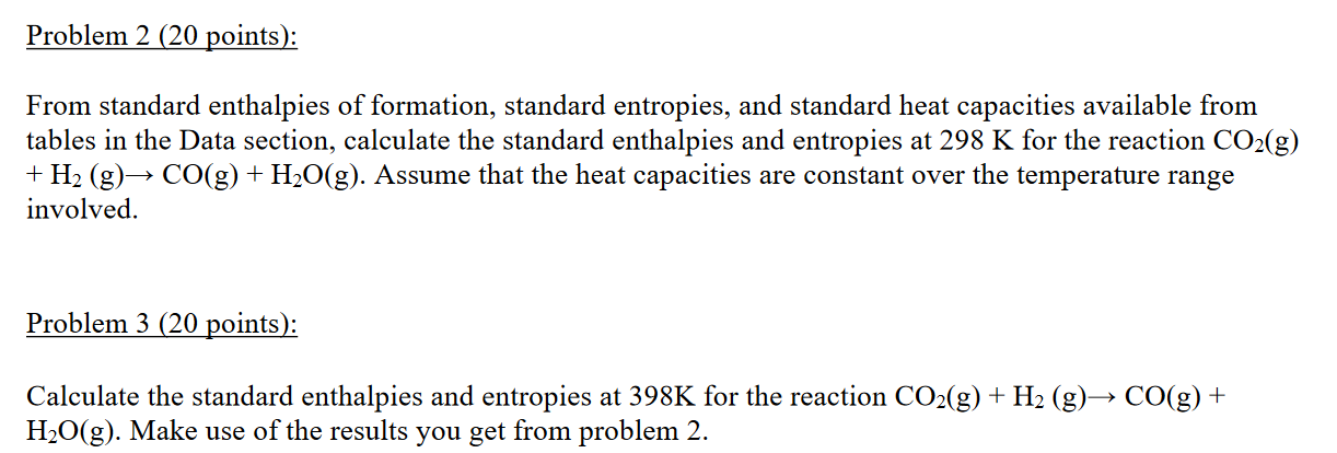 From standard enthalpies of formation, standard | Chegg.com