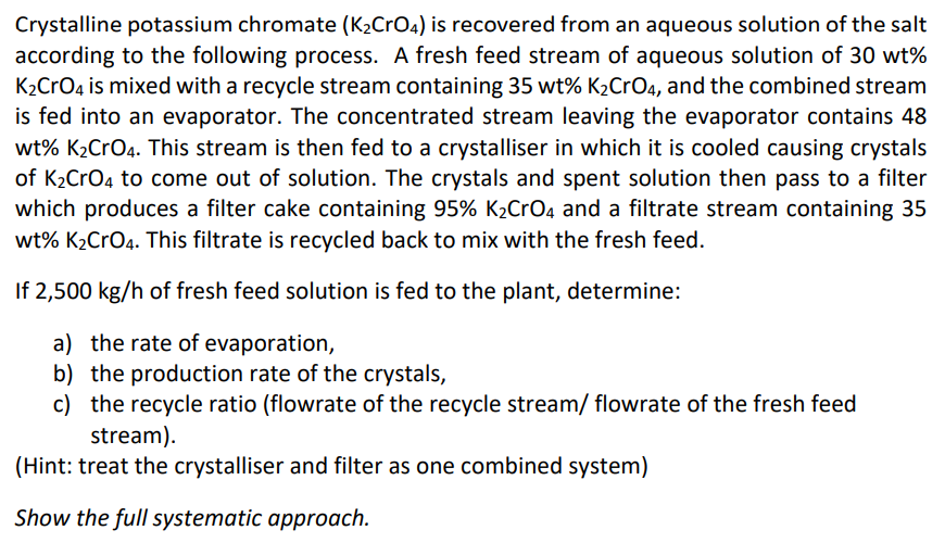 Solved Crystalline Potassium Chromate (K2CrO4) Is Recovered | Chegg.com