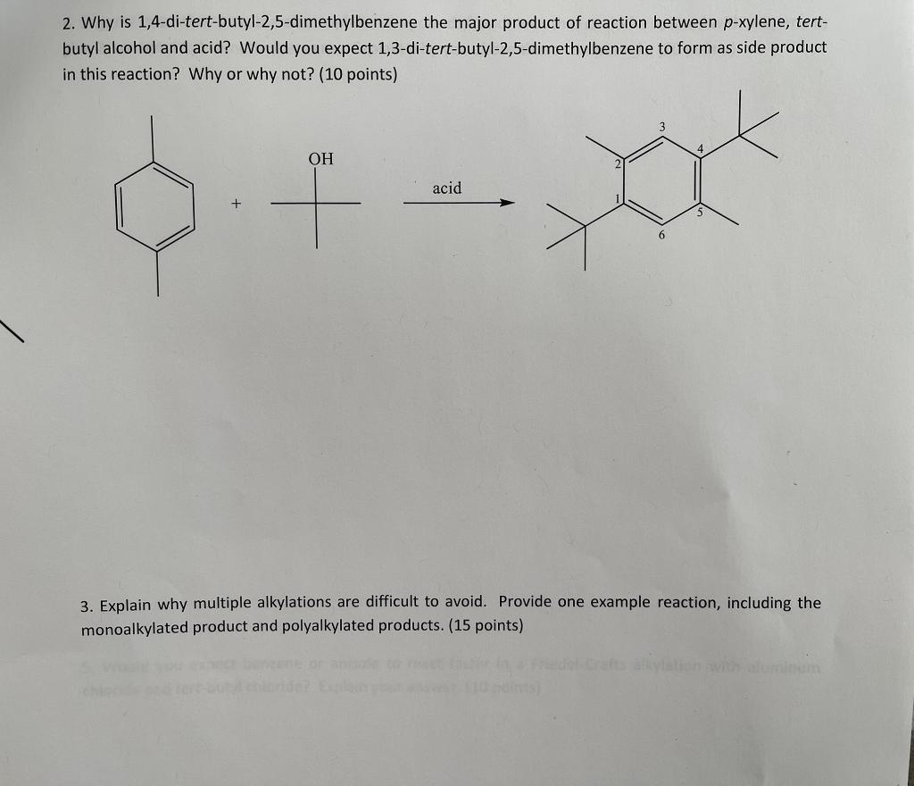 Solved 2. Why is 1,4 ditertbutyl2,5dimethylbenzene the