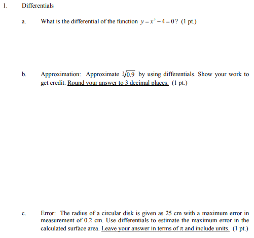 Solved 1. Differentials A. What Is The Differential Of The | Chegg.com