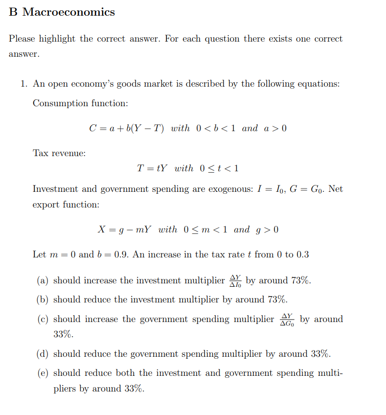 Solved B Macroeconomics Please Highlight The Correct Answer. | Chegg.com