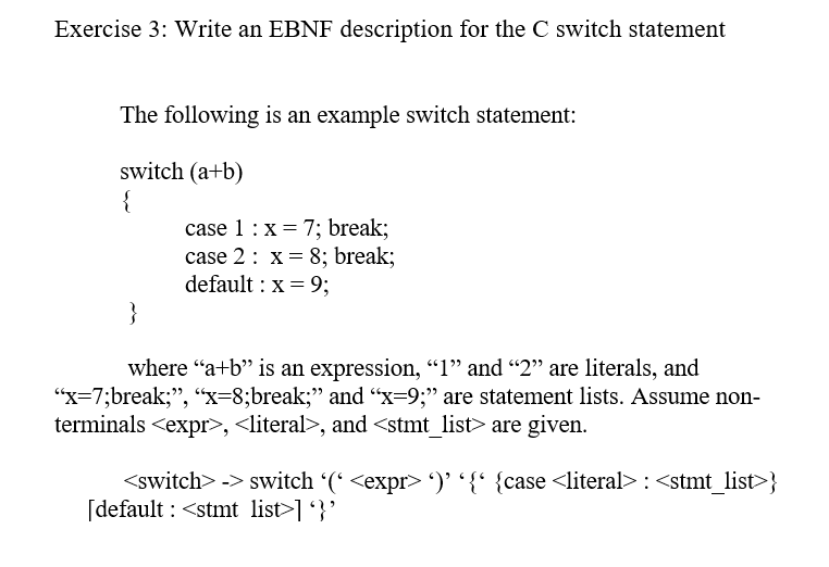 Solved Exercise 3: Write an EBNF description for the C | Chegg.com