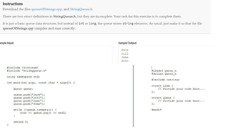 Solved Instructions Download the files qucueOfStrings.cpp, | Chegg.com