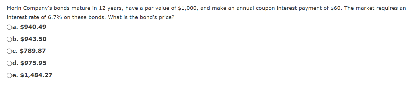 Solved Morin Company's bonds mature in 12 years, have a par | Chegg.com