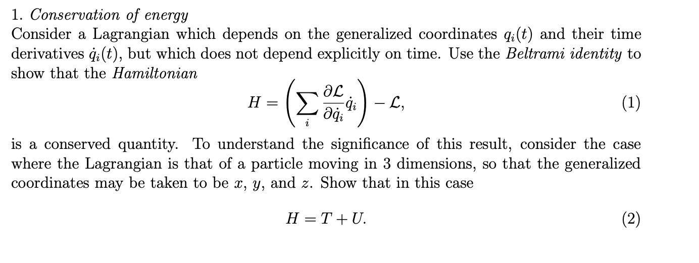 Solved 1. Conservation of energy Consider a Lagrangian which | Chegg.com