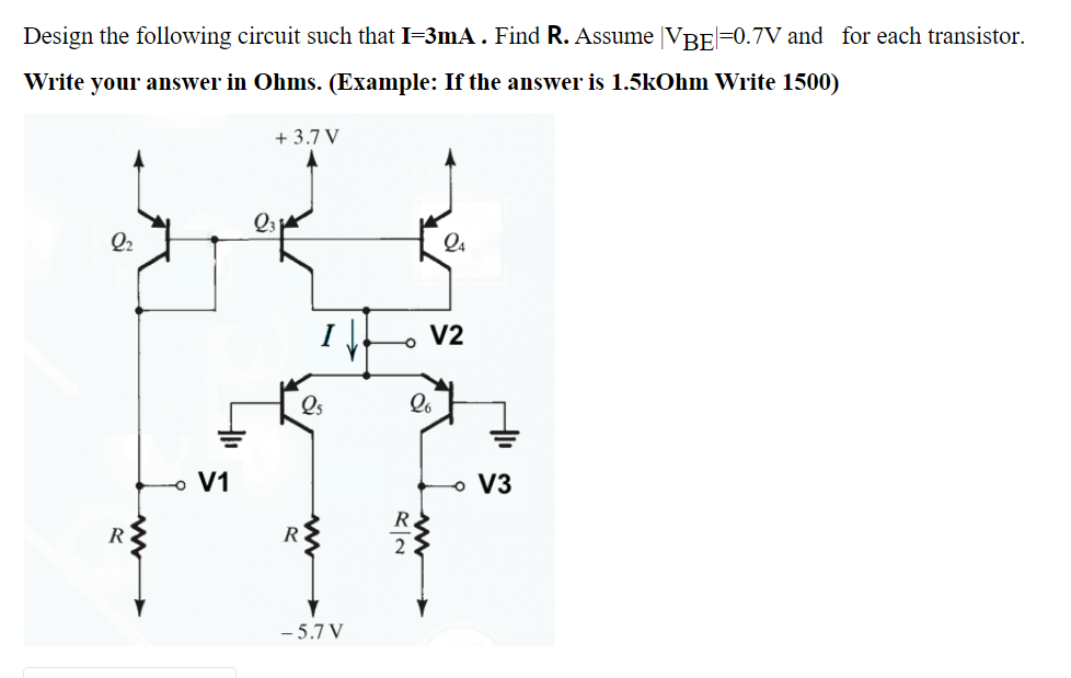 Solved Design the following circuit such that I=3mA . Find | Chegg.com