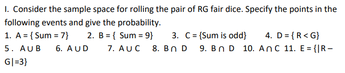 Solved I. Consider the sample space for rolling the pair of | Chegg.com