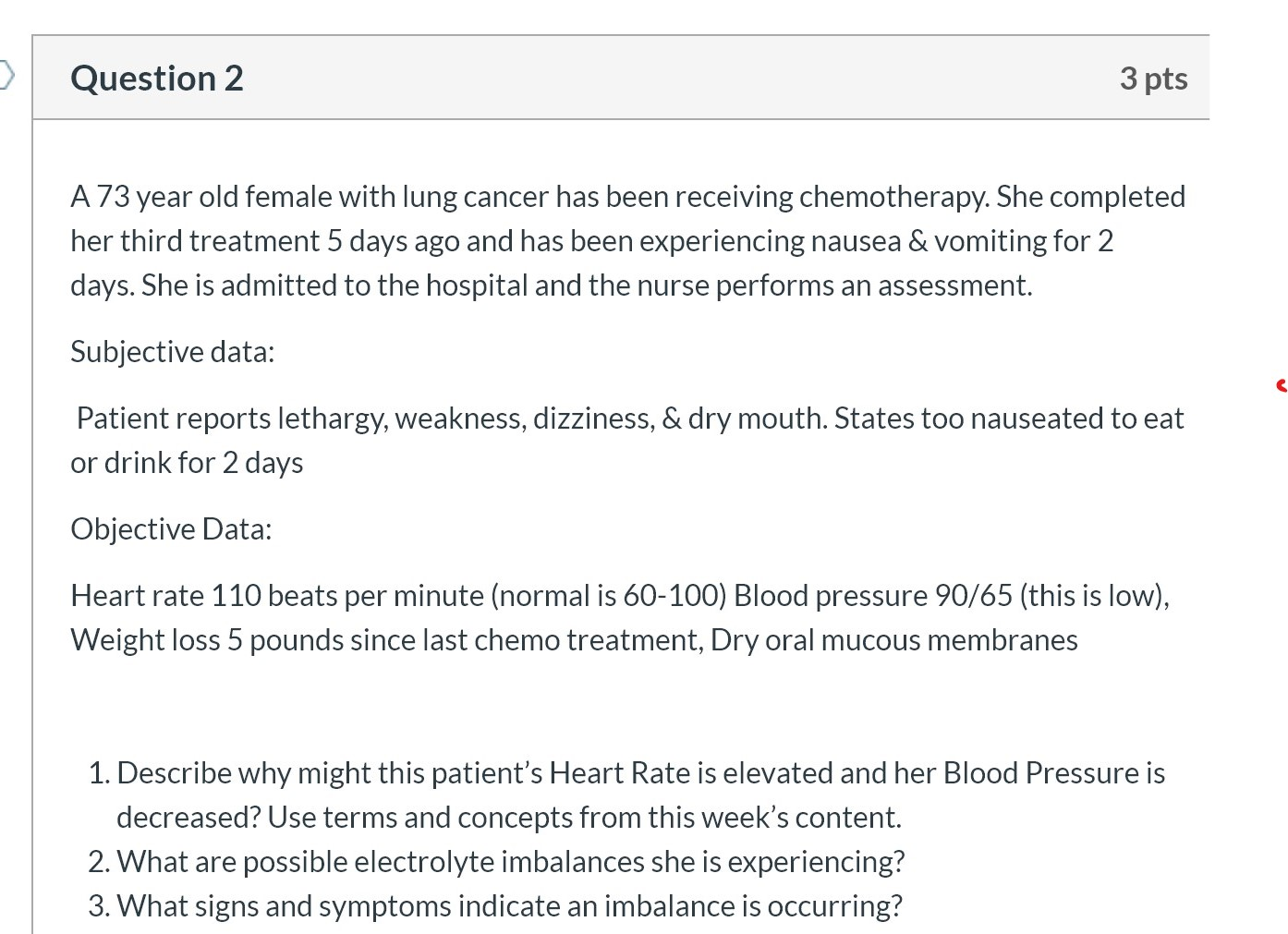 Solved Question 2 3 Pts A 73 Year Old Female With Lung Ca Chegg Com