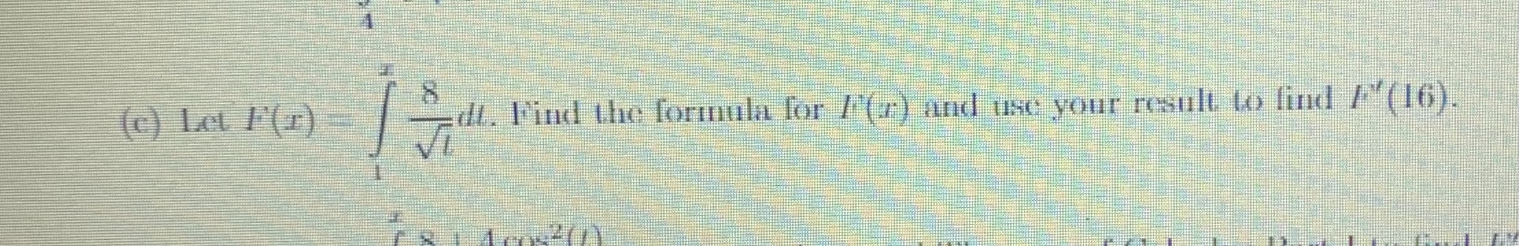 Solved t8dl. Find the formula for F(x) and use your result | Chegg.com