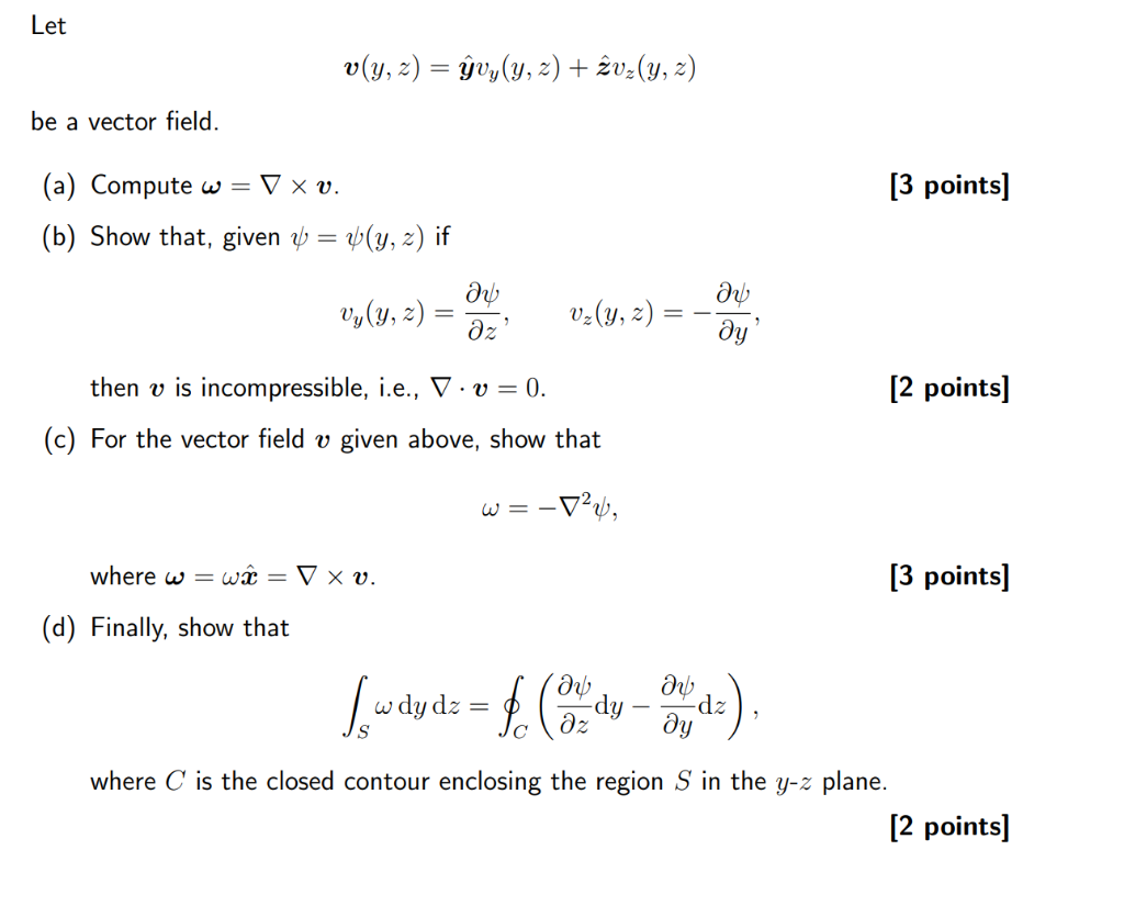 Solved Let v(y,z)=y^vy(y,z)+z^vz(y,z) be a vector field. (a) | Chegg.com