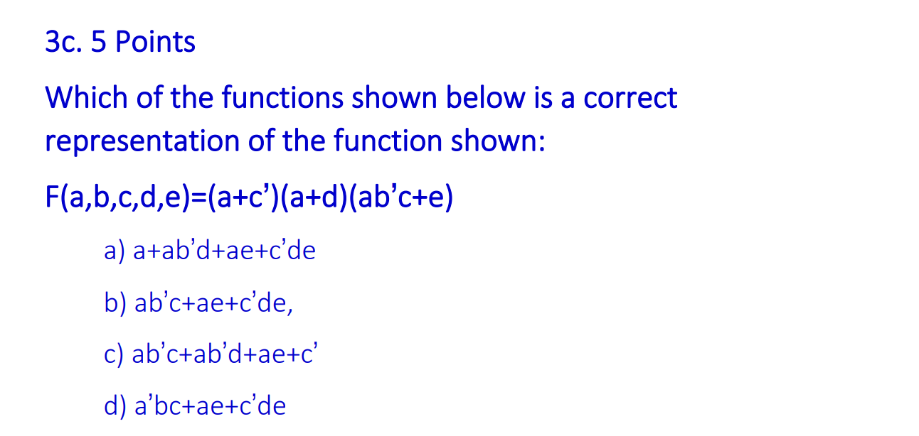 Solved 3c. 5 Points Which of the functions shown below is a | Chegg.com