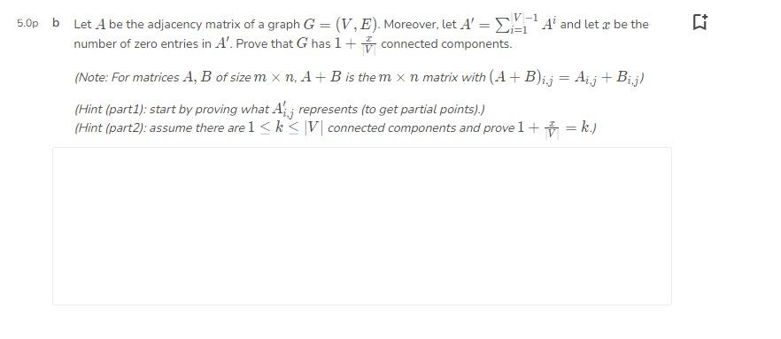 Solved 5.Op b Let A be the adjacency matrix of a graph G = | Chegg.com