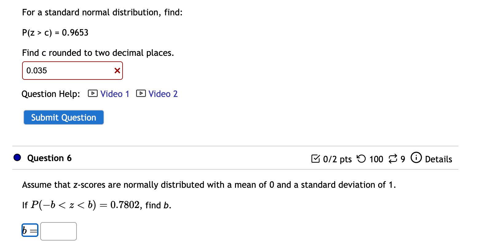 Solved For a standard normal distribution find Chegg