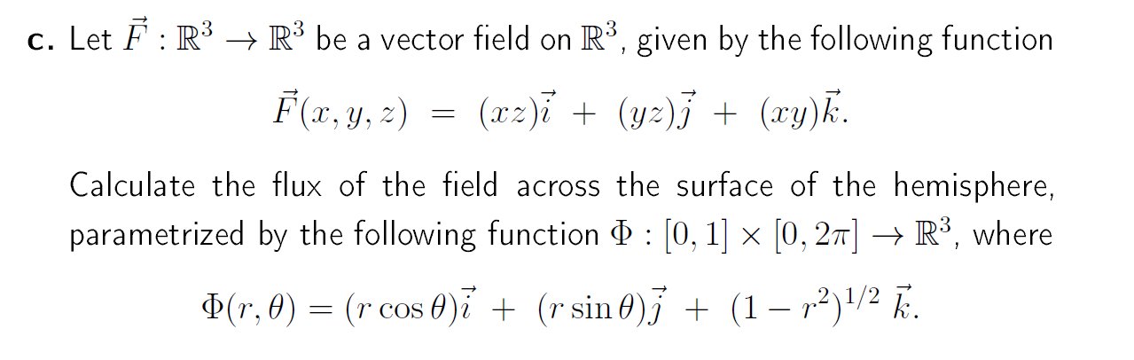 Solved C Let F R R Be A Vector Field On R Given B Chegg Com