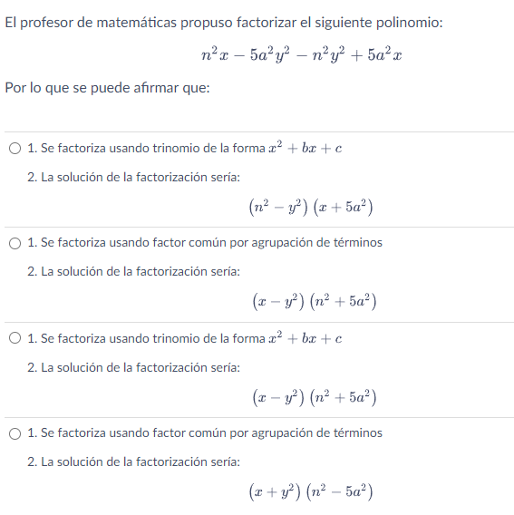 El profesor de matemáticas propuso factorizar el siguiente polinomio: \[ n^{2} x-5 a^{2} y^{2}-n^{2} y^{2}+5 a^{2} x \] Por