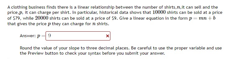 Solved A clothing business finds there is a linear | Chegg.com