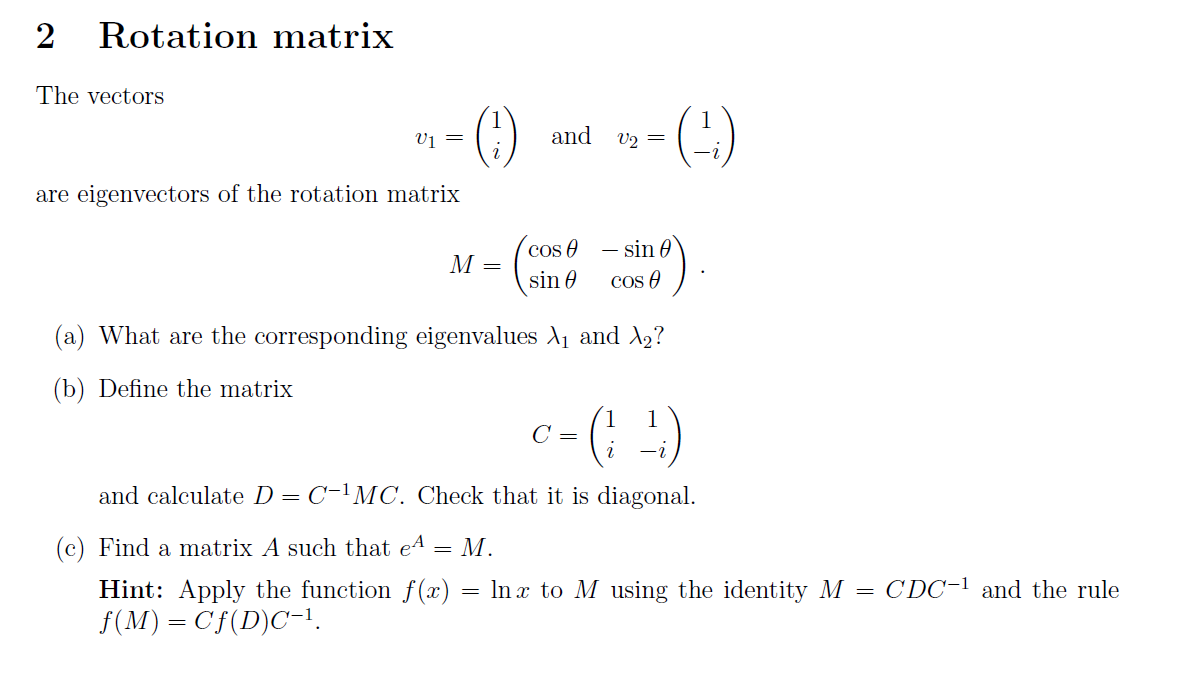 Solved 2 Rotation matrix The vectors U1 = and U2 = (-) are | Chegg.com