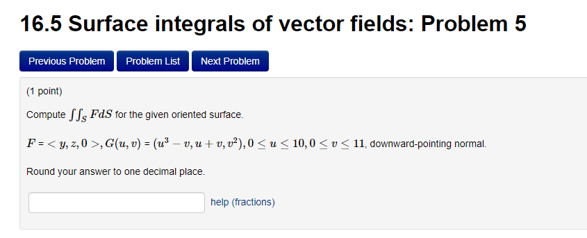 Solved 16.5 Surface integrals of vector fields: Problem 5 | Chegg.com