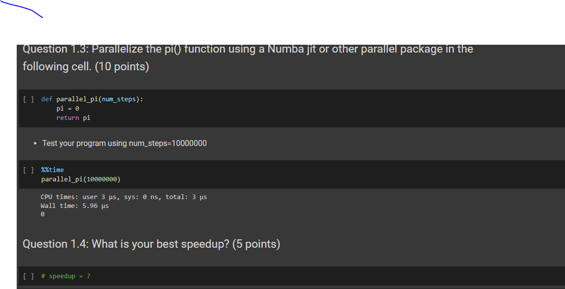 Solved Question 1: Write a Python function pi() to calcuate | Chegg.com