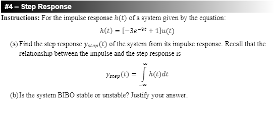 Solved nstructions: For the impulse response h(t) of a | Chegg.com