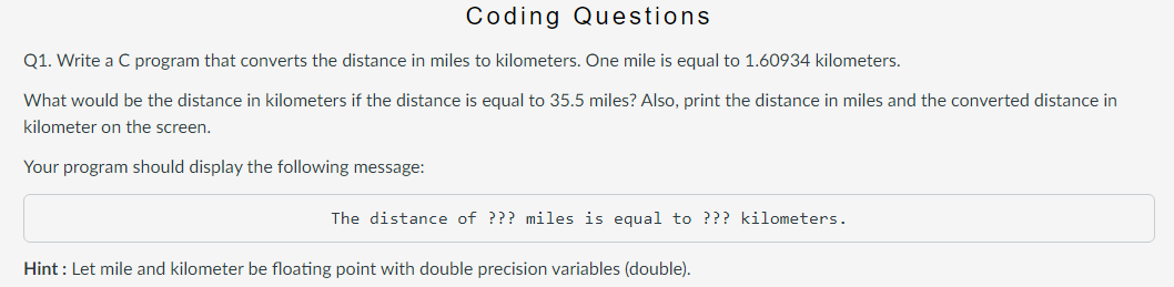 Solved Coding Questions Q1. Write a C program that converts | Chegg.com