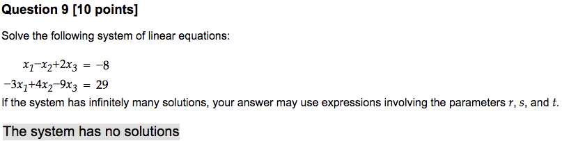 Solved Question 9 [10 points] Solve the following system of | Chegg.com