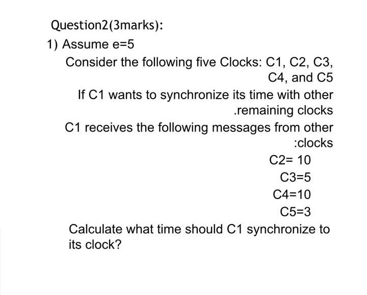 Solved Question2(3marks) 1) Assume e=5 Consider the