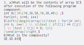Solved 3. a)What will be the contents of array $C$ after | Chegg.com