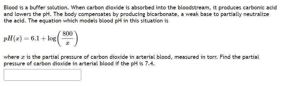 Solved Blood is a buffer solution. When carbon dioxide is | Chegg.com