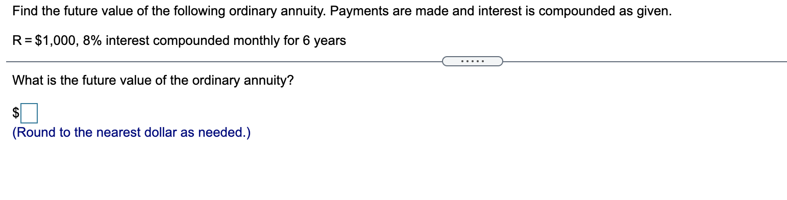 Solved Find The Future Value Of The Following Ordinary | Chegg.com