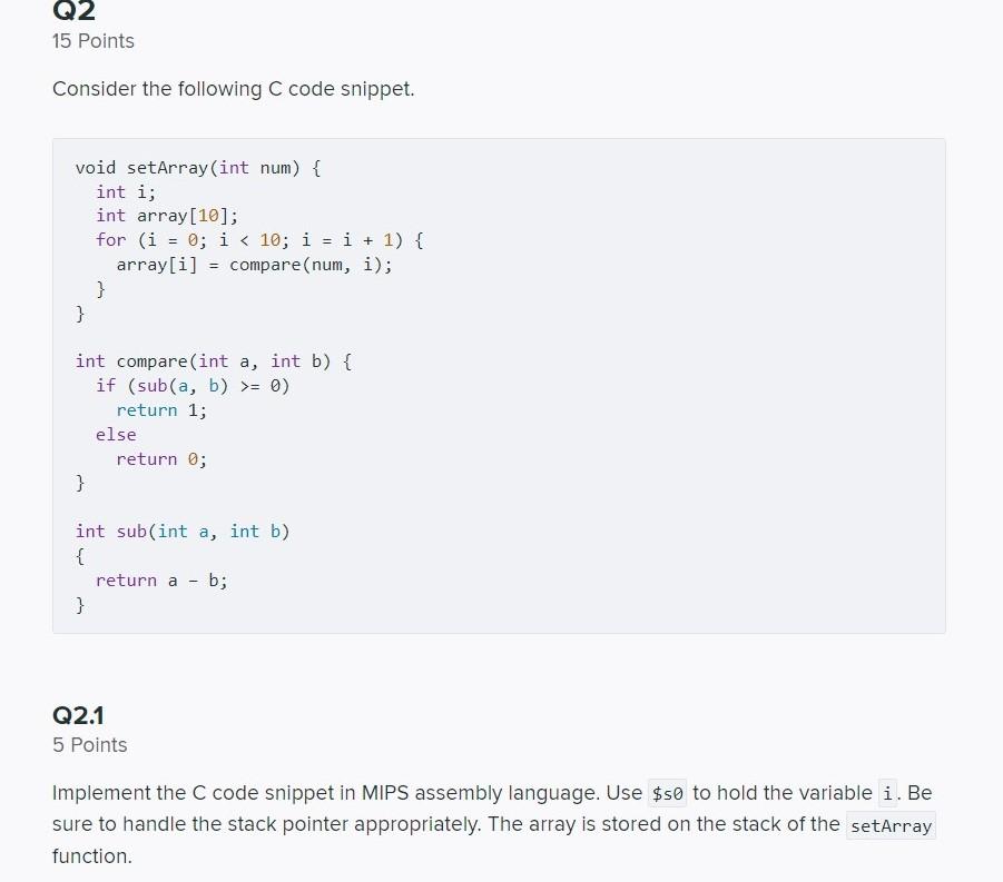 Solved Q2 15 Points Consider The Following C Code Snippet. | Chegg.com