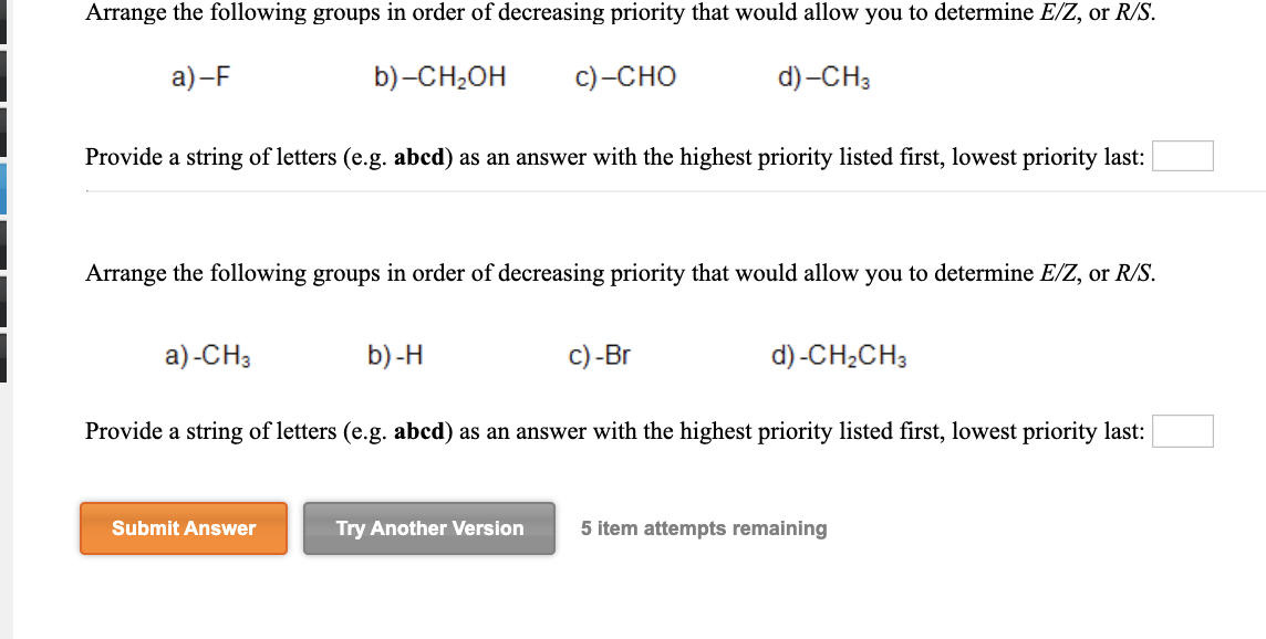 Solved Arrange The Following Groups In Order Of Decreasing | Chegg.com