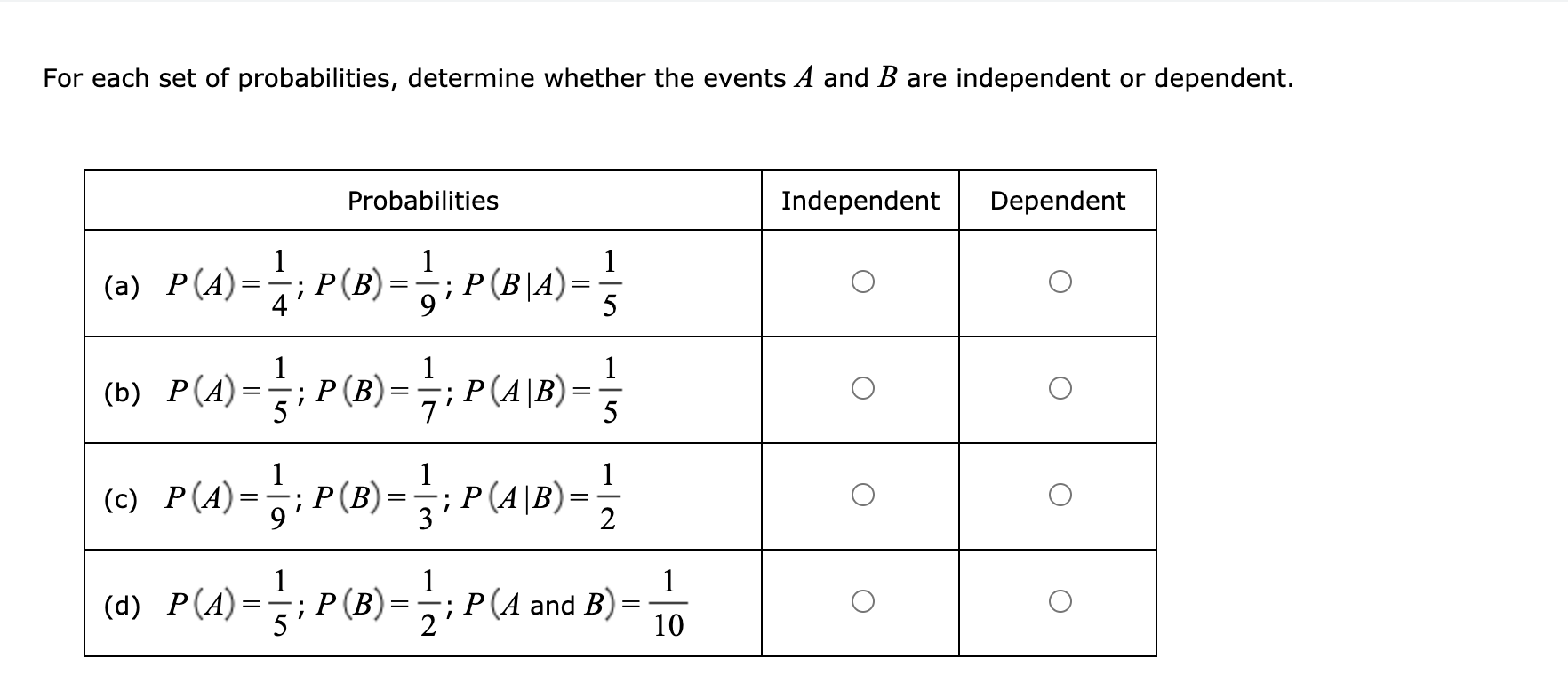 Solved For each set of probabilities determine whether the