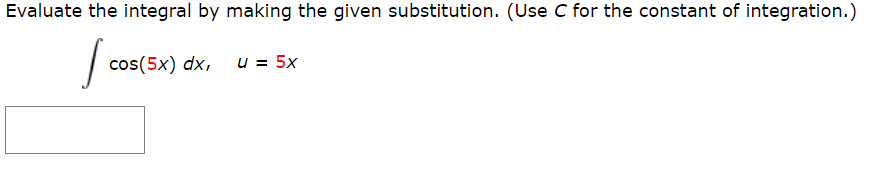 Solved Evaluate The Integral By Making The Given