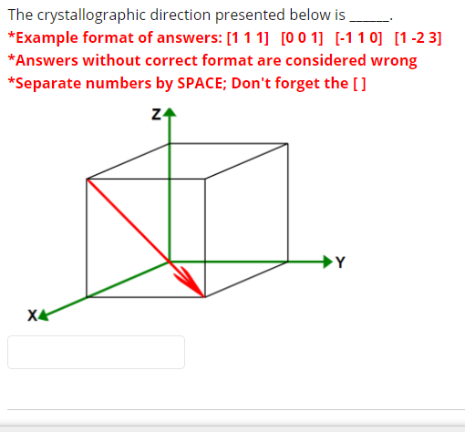 Solved The Crystallographic Direction Presented Below Is | Chegg.com