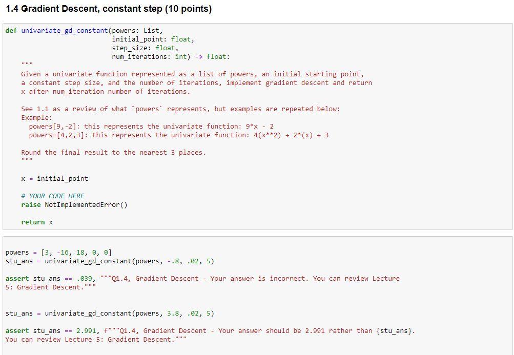 1.4 Gradient Descent, constant step (10 points) def | Chegg.com